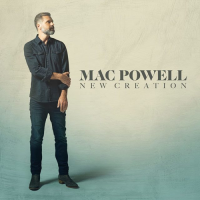 Mac Powell – You Are